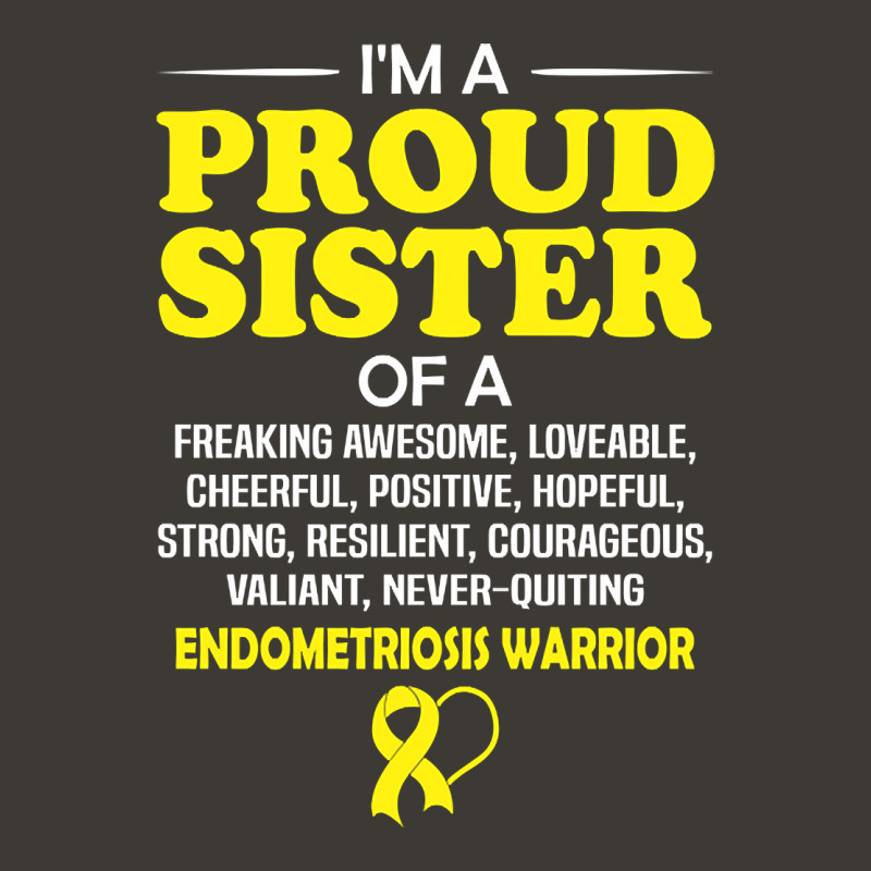 Proud Sister Of An Endometriosis Awareness Warrior Bucket Hat by Jerhogen528 | Artistshot