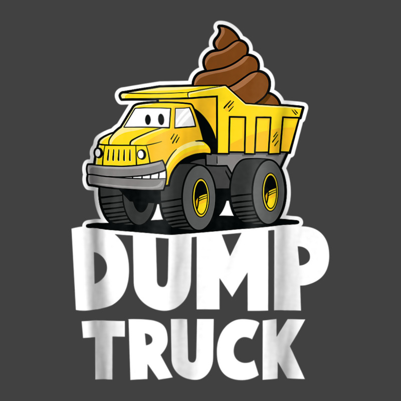 Funny Dump Truck Poop  For Boys Girls And Kids Vintage T-shirt | Artistshot