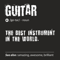 Guitar Definition The Best Instrument In The World Birthday Ladies Fitted T-shirt | Artistshot