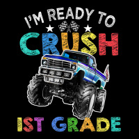 Funny I'm Ready To Crush 1st Grade Monster Truck Back To Sch Lightweight Hoodie | Artistshot
