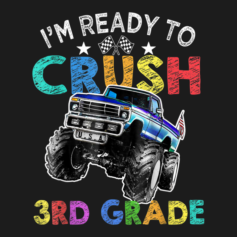 Funny I'm Ready To Crush 3rd Grade Monster Truck Back To Sch Hoodie & Jogger Set | Artistshot