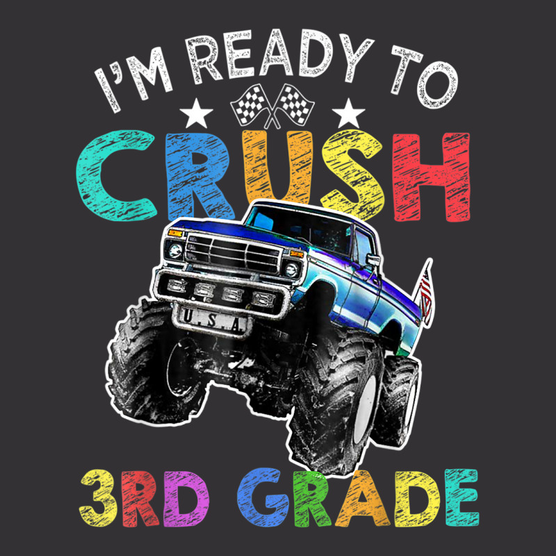 Funny I'm Ready To Crush 3rd Grade Monster Truck Back To Sch Vintage Hoodie And Short Set | Artistshot