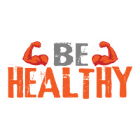 Be Healthy Sticker | Artistshot