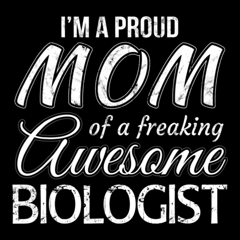 Proud Mom Of Biologist Mother's Day Gift Pocket T-Shirt by bummercaught | Artistshot