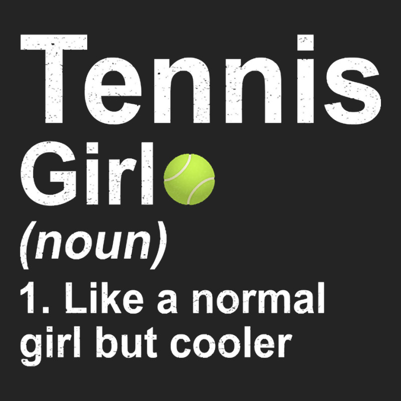 Tennis Girl Noun Like A Normal Girl But Cooler 3/4 Sleeve Shirt by Jankonen637 | Artistshot