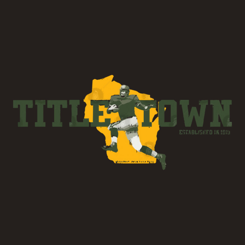 Titletown Tank Top by SandraMarianela | Artistshot