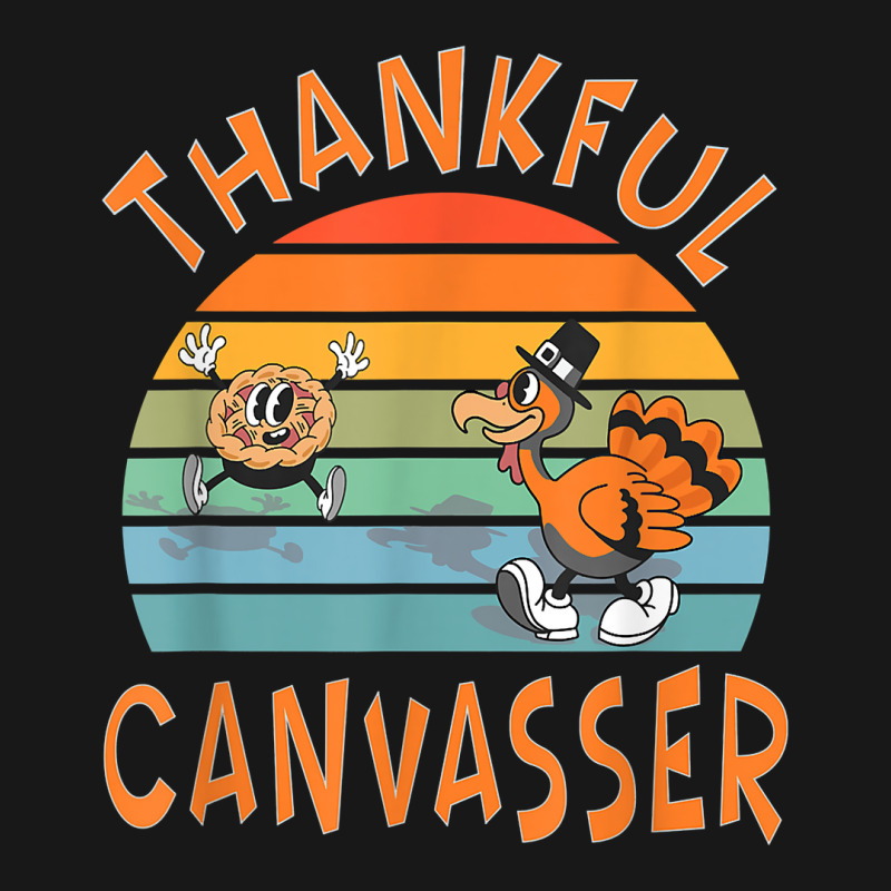 Canvasser Job Funny Thanksgiving T Shirt Flannel Shirt by deemerx8lmshare | Artistshot