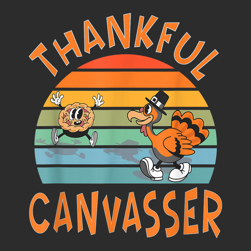 Canvasser Job Funny Thanksgiving T Shirt Exclusive T-shirt by deemerx8lmshare | Artistshot