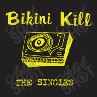 The Singles Of Bikini Kill T-shirt | Artistshot