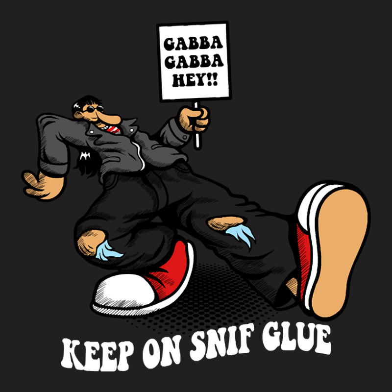 Keep On Snif Glue T-shirt | Artistshot