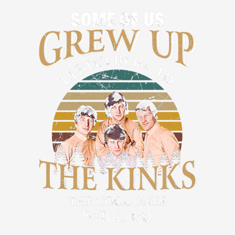 Some Of Us Grew Up Listening To The Kinks The Cool Ones Still Do 15 Oz Coffee Mug | Artistshot