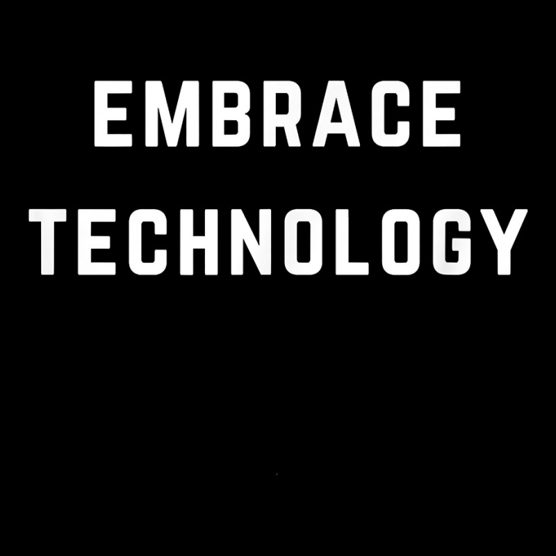 Embrace Technology T Shirt Adjustable Cap by j83tytler | Artistshot