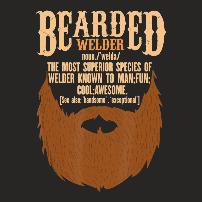 Bearded Welder Definition Dad Ironworker Ironsmith Joke Ladies Fitted T-Shirt by bummercaught | Artistshot