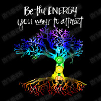 Chakra Tree Of Life Be The Energy You Want To Attract Pocket T-shirt | Artistshot