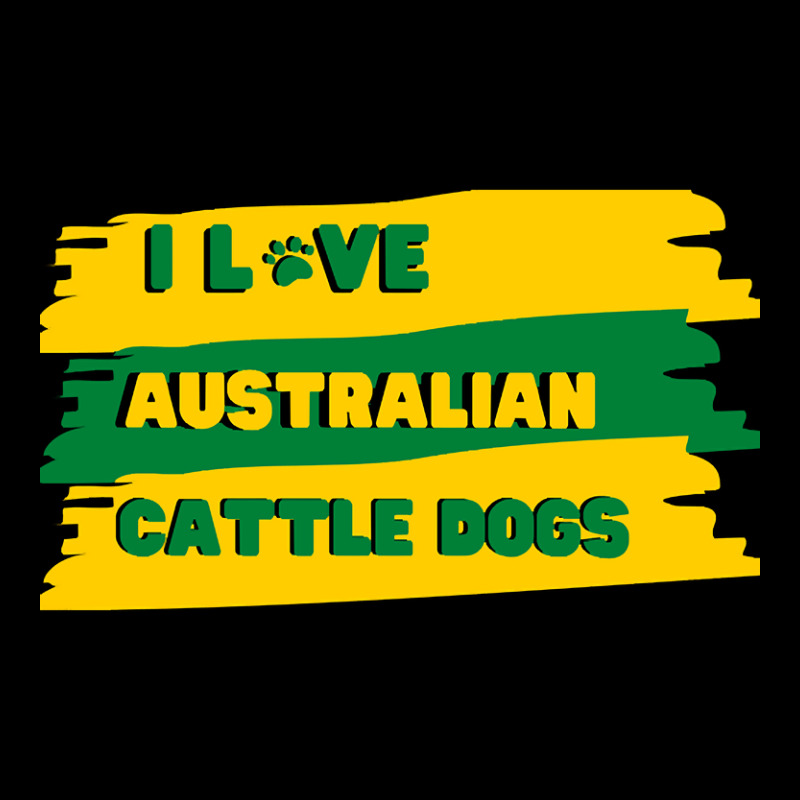 I Love Australian Cattle Dogs Design Unisex Jogger by Box Bingham | Artistshot