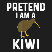 Pretend I Am A Kiwi Bird Costume Funny Kiwis Design Classic T-shirt | Artistshot