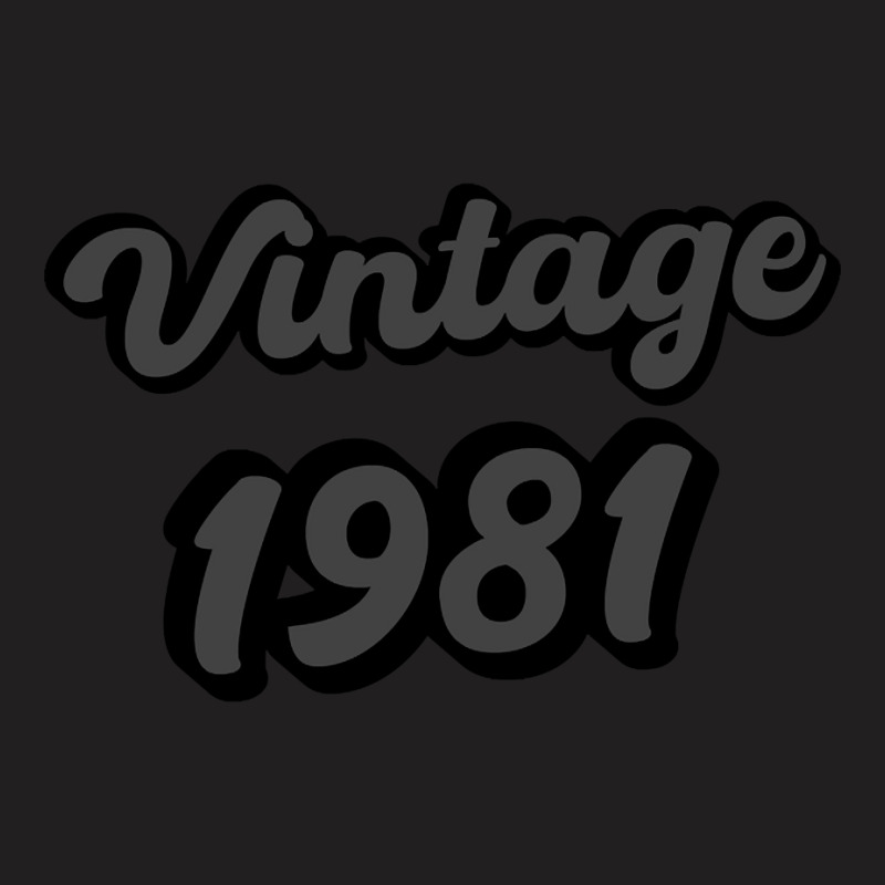 Vintage 1981 T-Shirt by Jankonen637 | Artistshot