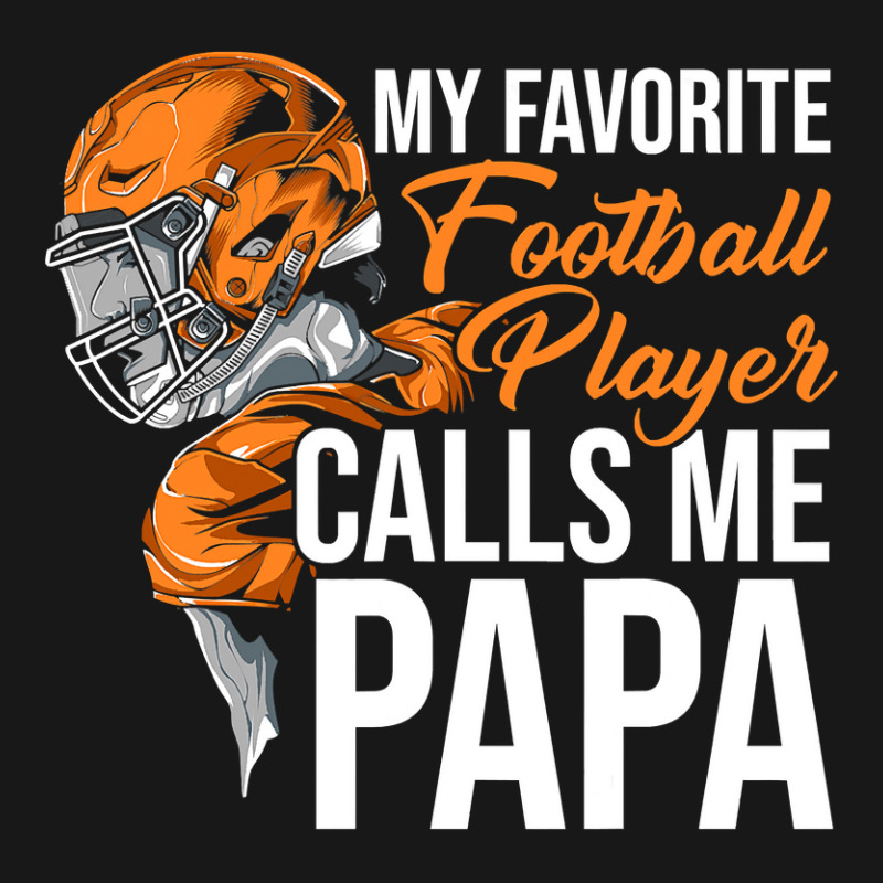 Football My Favorite Calls Me Papa Tackle Quarterback 89 Flannel Shirt by stress | Artistshot