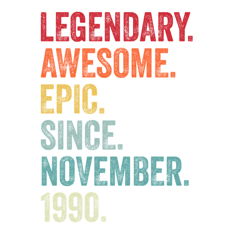 32nd Birthday Legendary Epic Awesome Since November 1990 Sticker | Artistshot