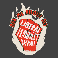 Liberal Feminist Agenda Funny Feminism Gift Vintage T-shirt | Artistshot