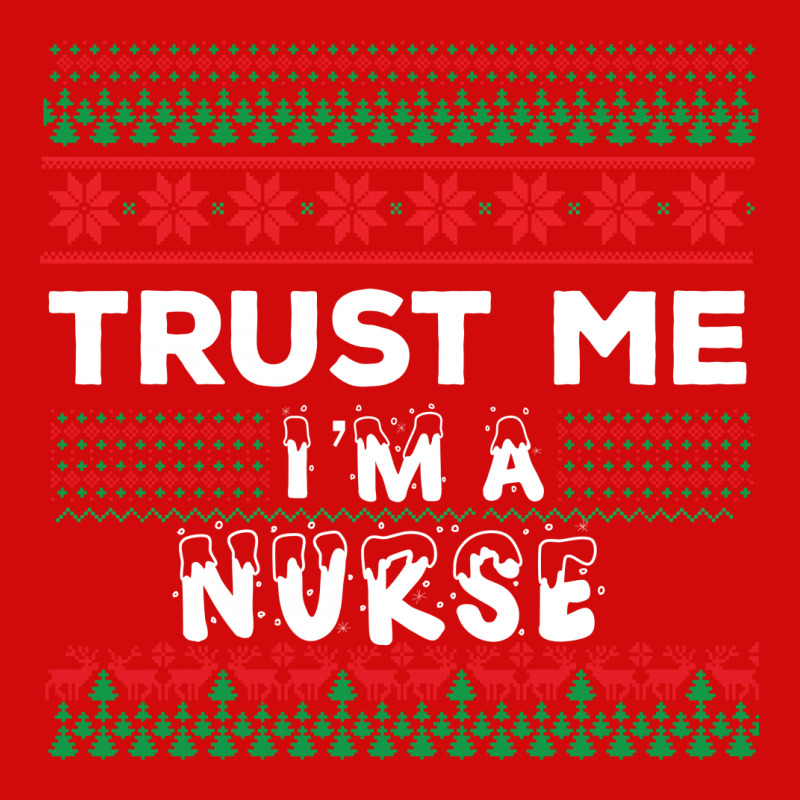 Trust Me I'm A Nurse Ornament | Artistshot