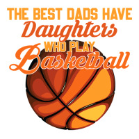 Basketball Coach The Best Dads Have Daughters Who Play Basketball Fath Stainless Steel Water Bottle | Artistshot