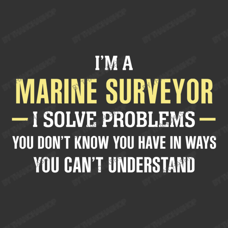 Marine Surveyor I Solve Problems Funny Gift Baby Bodysuit by thanchashop | Artistshot