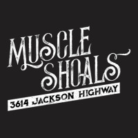 Muscle Shoals Al For Soul Music Fans T-shirt | Artistshot