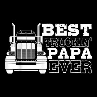 Truck Driver Dad Funny Gift  Best Truckin' Papa Ever Adjustable Cap | Artistshot