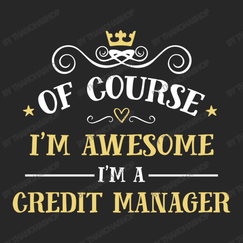 Of Course I'm Awesome I'm A Credit Manager Women's Pajamas Set by thanchashop | Artistshot