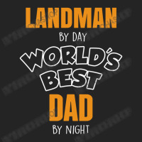 Landman By Day Worlds Best Dad By Night Father's Day Gift 3/4 Sleeve Shirt | Artistshot