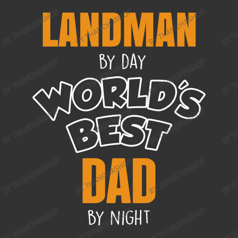 Landman By Day Worlds Best Dad By Night Father's Day Gift Baby Bodysuit by thanchashop | Artistshot