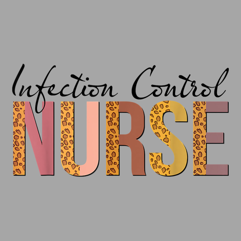 Leopard Infection Control Nurse Print For Nursing Student T Shirt Toddler Sweatshirt | Artistshot