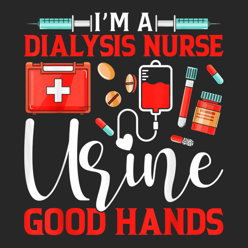 I'm A Dialysis Nurse Good Hands Nursing Tech Nephrology T Shirt Men's T-shirt Pajama Set by meritzjla | Artistshot