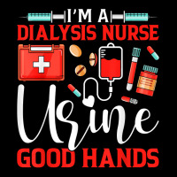 I'm A Dialysis Nurse Good Hands Nursing Tech Nephrology T Shirt Men's Long Sleeve Pajama Set | Artistshot