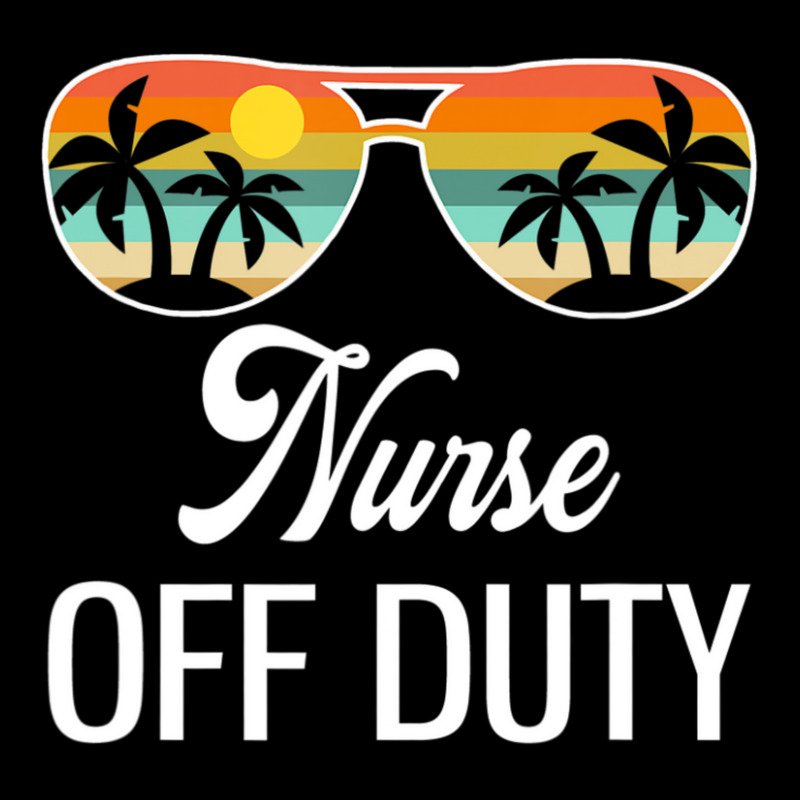 Funny Nurse Off Duty Sunglasses Beach Sunset Toddler Sweatshirt | Artistshot