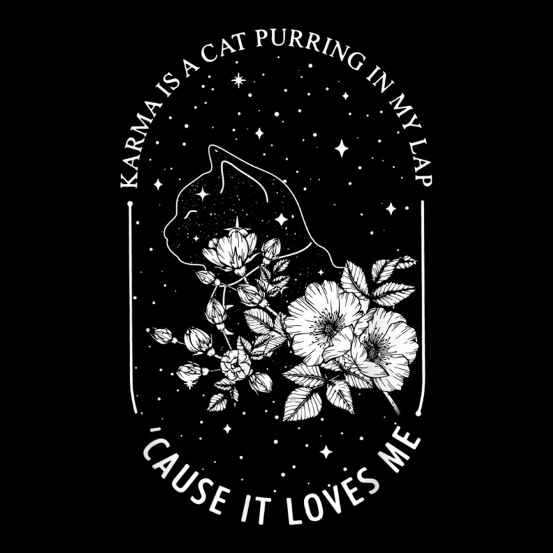 Karma Is A Cat Purring In My Lap Cause It Loves Me Pocket T-shirt | Artistshot