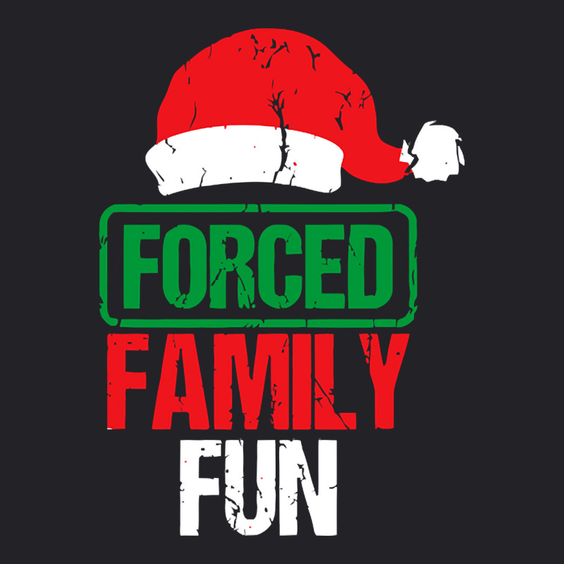 Forced Family Fun Sarcastic Adult Christmas Youth Tee | Artistshot