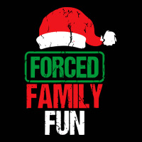 Forced Family Fun Sarcastic Adult Christmas Toddler 3/4 Sleeve Tee | Artistshot