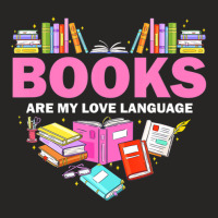 Books Are My Love Language Reading Lover Librarian Valentine Ladies Fitted T-shirt | Artistshot