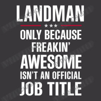 Gift For Freakin' Awesome Landman Ladies Curvy T-shirt | Artistshot