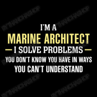 Marine Architect I Solve Problems Funny Gift Men's 3/4 Sleeve Pajama Set | Artistshot