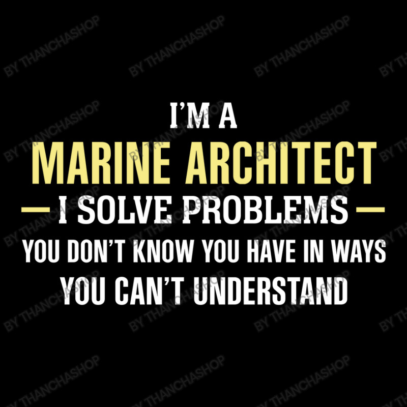 Marine Architect I Solve Problems Funny Gift Men's 3/4 Sleeve Pajama Set by thanchashop | Artistshot