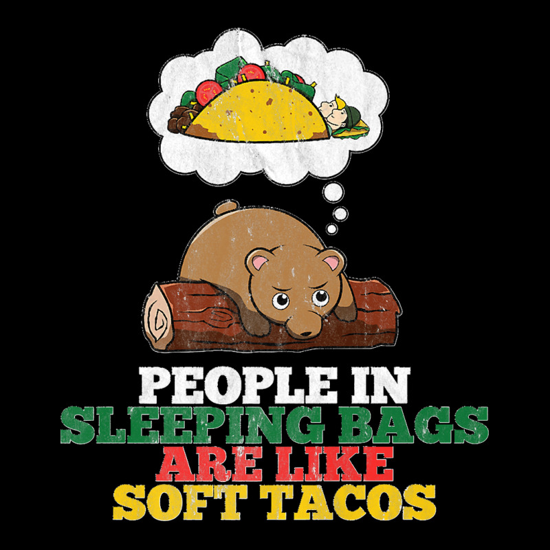 People In Sleeping Bags Are Like Soft Tacos Funny Bear Premium Adjustable Cap by MarlonChristopherMoyer | Artistshot