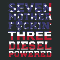 Seven Mother Fuckin' Three Diesel Powered Women's Triblend Scoop T-shirt | Artistshot