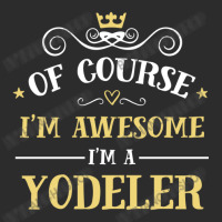 Of Course I'm Awesome I'm A Yodeler Exclusive T-shirt | Artistshot