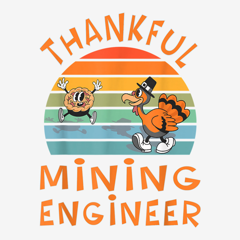 Mining Engineer Job Funny Thanksgiving T Shirt Graphic Youth T-shirt by meritzjla | Artistshot