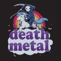 Death Metal' - The Grim Reaper Riding A Unicorn In Front Of A Rainbow  T-shirt | Artistshot