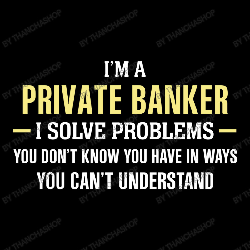 Private Banker I Solve Problems Funny Gift Adjustable Cap by thanchashop | Artistshot