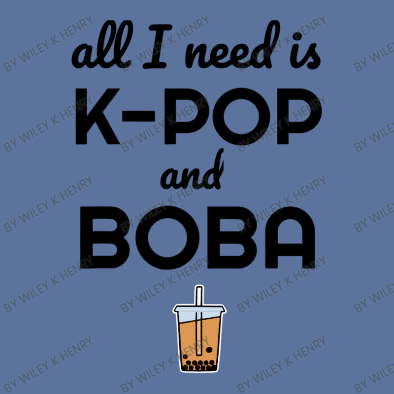 All I Need Is K Pop And Boba Bubble Tea Funny Lightweight Hoodie | Artistshot